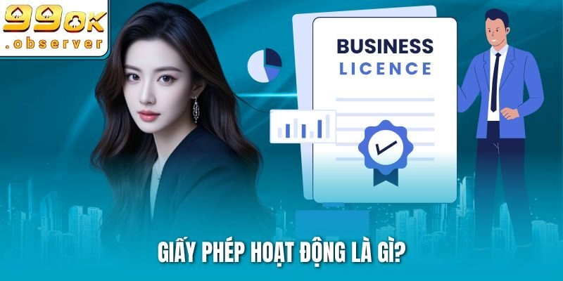 Giấy phép hoạt động là gì?